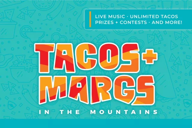 Tacos & Marg's in the Mountains Photo