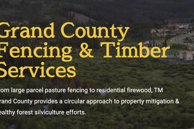 Grand County Fencing and Timber Services Photo