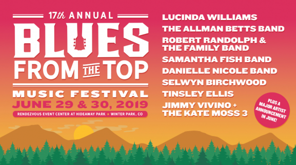 Blues from the Top June 29 & 30 2019